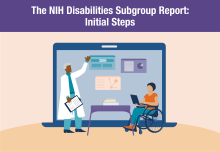 NIH Disabilities SubGroup Report Graphic